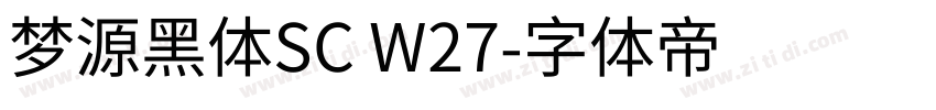 梦源黑体SC W27字体转换